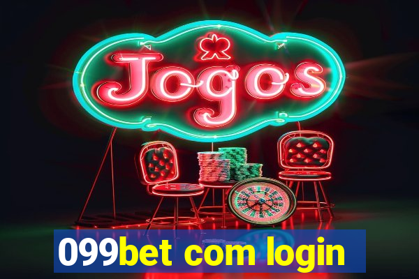 099bet com login